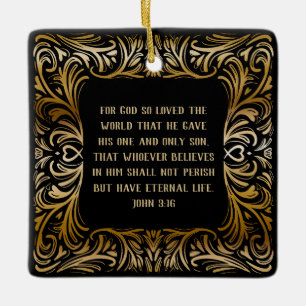 Inspirational Scripture John 3:16 Christmas Gift Ceramic Ornament