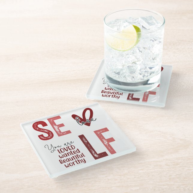 Inspirational Self Love Glass Coaster (Angled)