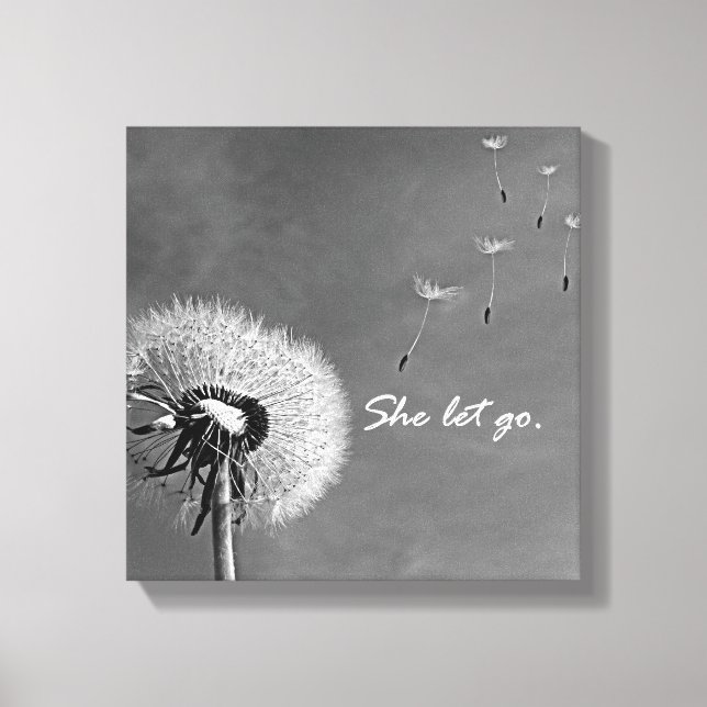 Inspirational She Let Go Quote with Dandelion Canvas Print (Front)