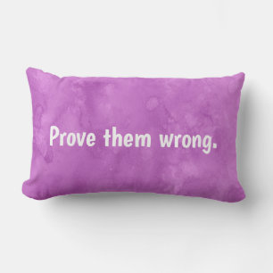 Inspirational Short Quote on Pink Lumbar Cushion