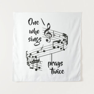Inspirational Sing and Pray Quote Tapestry