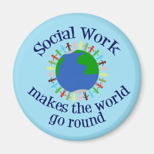 Inspirational Social Work Quote Blue World Magnet