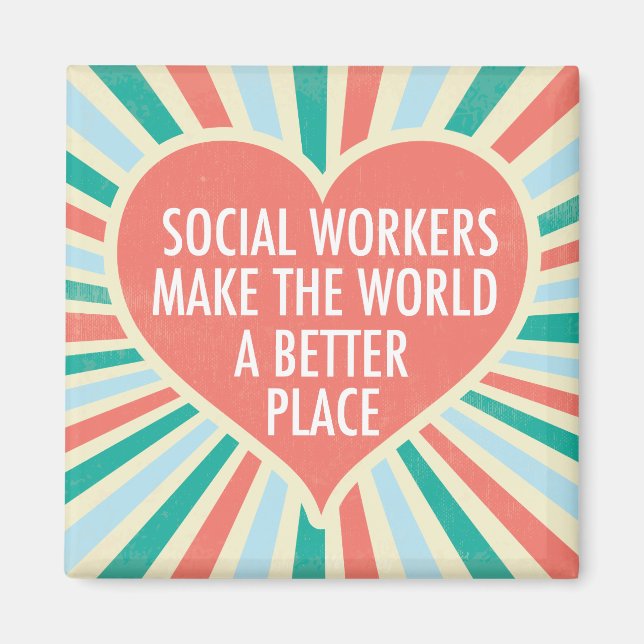 Inspirational Social Work Quote Cute Heart Office Magnet (Front)