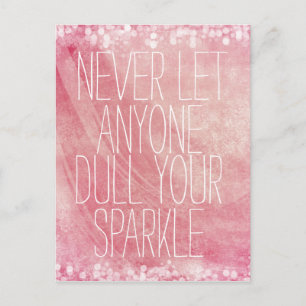 Inspirational Sparkle Quote Postcard