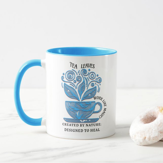 inspirational Spiritual Quote Tea Lovers Mug (With Donut)