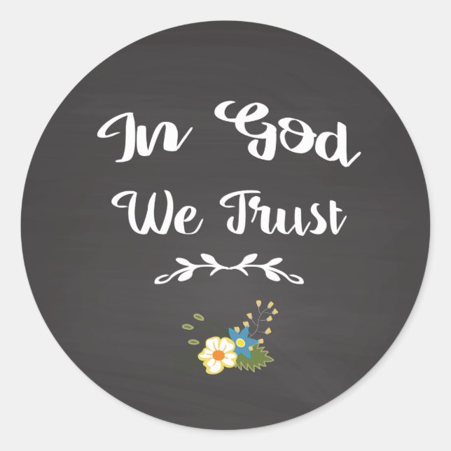 Inspirational Sticker In God We Trust (Front)