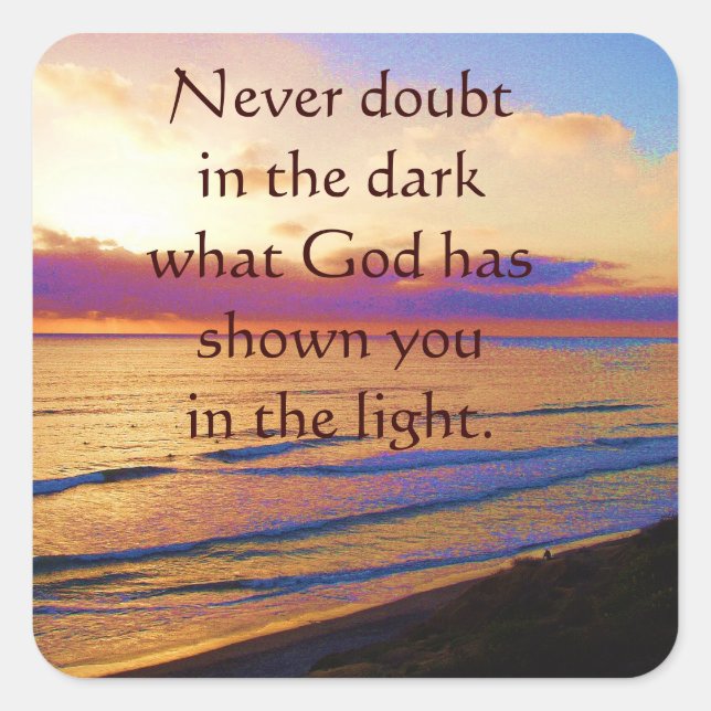 Inspirational sticker, "Never doubt ...." Square Sticker (Front)