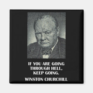 Inspirational Stoic Quote By Winston Churchill Magnet