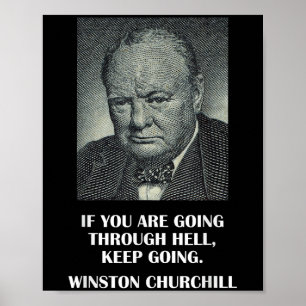 Inspirational Stoic Quote By Winston Churchill  Poster