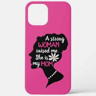 Inspirational Strong Woman Pink Mother's Day iPhone 12 Pro Max Case
