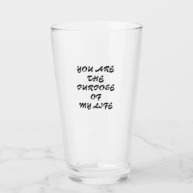 INSPIRATIONAL TEXT, SAYINGS, QUOTES, FUNNY GLASS (Front)