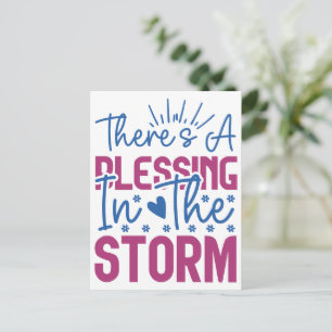 Inspirational There Is A Blessing In The Storm Postcard