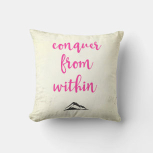 Inspirational Typography Quote Conquer from Within Cushion