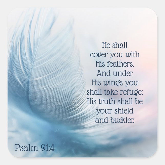 Inspirational Uplifting Psalm 91:4 Under His Wings Square Sticker (Front)