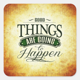 Inspirational Uplifting Quote Message Typography Square Sticker