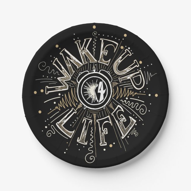 Inspirational WAKE UP 4 LIFE quote illustration Paper Plate (Front)