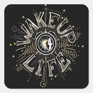 Inspirational WAKE UP 4 LIFE quote illustration Square Sticker
