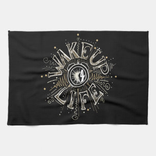 Inspirational WAKE UP 4 LIFE quote illustration Tea Towel