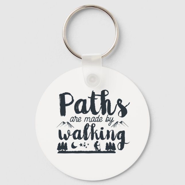 Inspirational Walking Quote Morning Walk Workout Key Ring (Front)