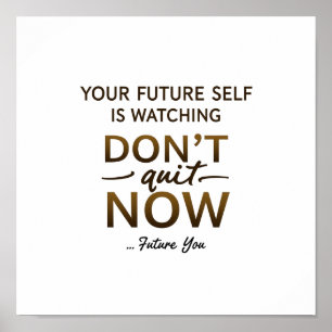 Inspirational Wall Art – Don’t Quit Now Quote – Fu