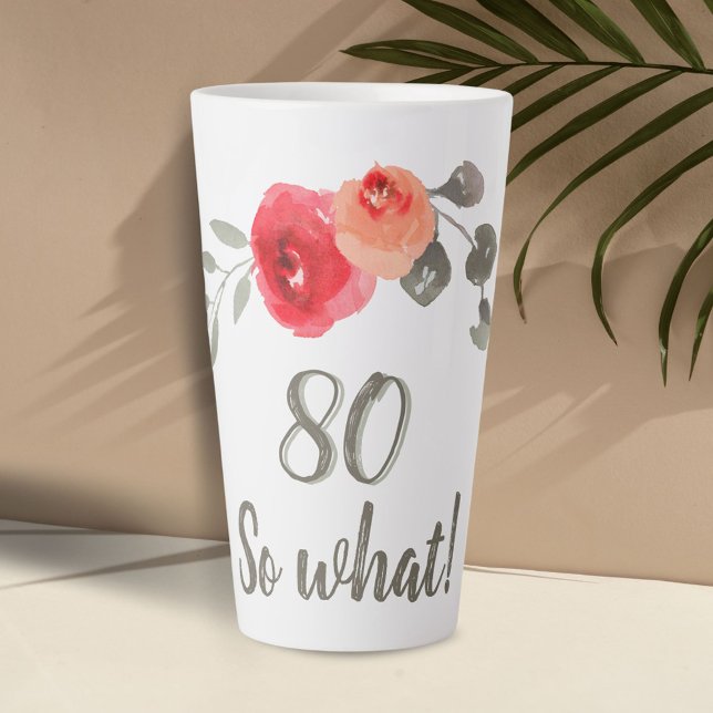 Inspirational Watercolor 80th Birthday Floral Latte Mug (Creator Uploaded)