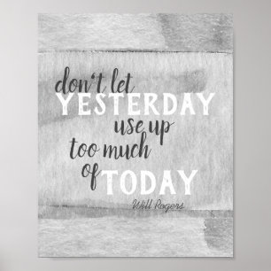 inspirational Will Rogers quote  watercolor Poster