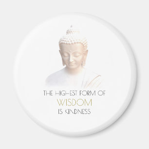 Inspirational Wisdom Quote With White Buddha Magnet
