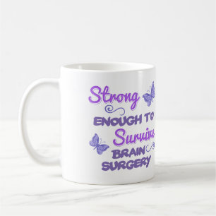 Inspirational Women’s Brain Surgery Coffee Mug
