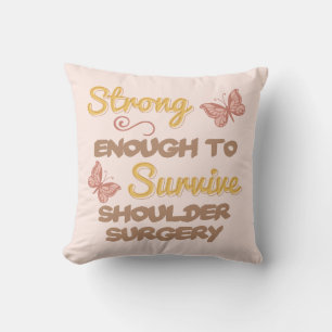 Inspirational Women’s Shoulder Surgery Cushion