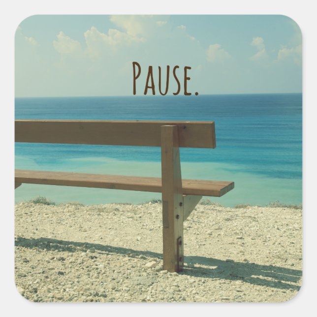 Inspirational Word: Pause Beach Theme Square Sticker (Front)
