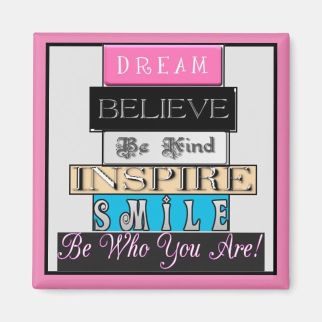 Inspirational Words Refrigerator Magnet (Front)