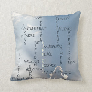 Inspirational Words to Live by for Happiness Cushion