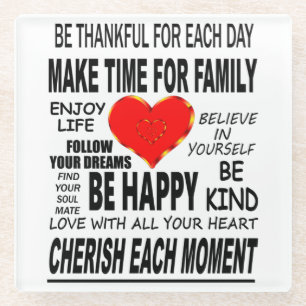 Inspirational Words To Live By Glass Coaster