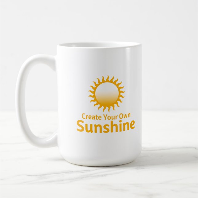 Inspirational Your Sunshine Mug (Left)