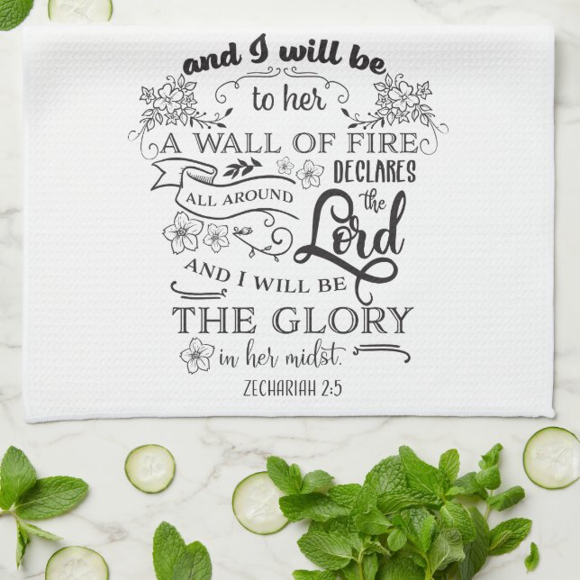 Inspirational Zechariah 2:5 The Glory Tea Towel (Folded)