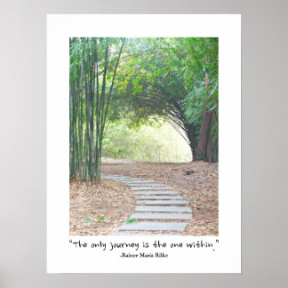 Inspirational Zen Quote Bamboo Path Trail Poster