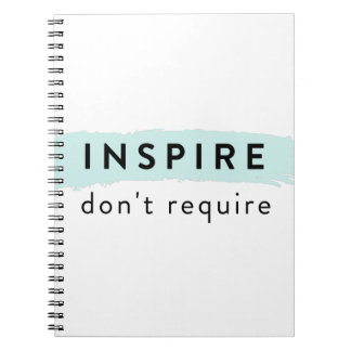 Inspire, Don't Require AAC Notebook