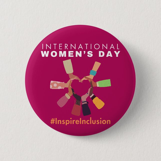 Inspire Inclusion Internarional Women's Day 6 Cm Round Badge (Front)