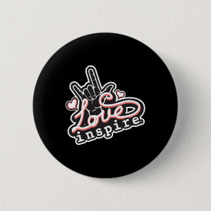 inspire Love ASL ILY Hand Sign Language Deaf Aware 6 Cm Round Badge