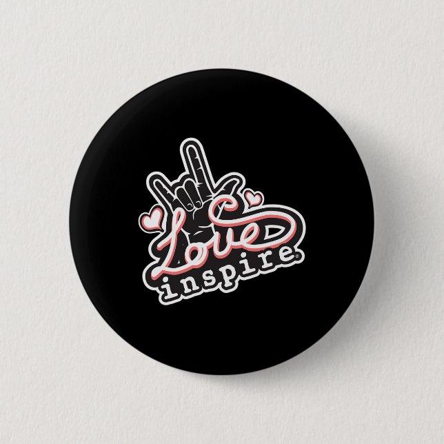 inspire Love ASL ILY Hand Sign Language Deaf Aware 6 Cm Round Badge (Front)