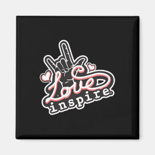 inspire Love ASL ILY Hand Sign Language Deaf Aware Magnet