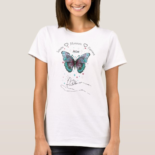 Inspire, Motivate, Empower Butterfly  T-Shirt (Front)