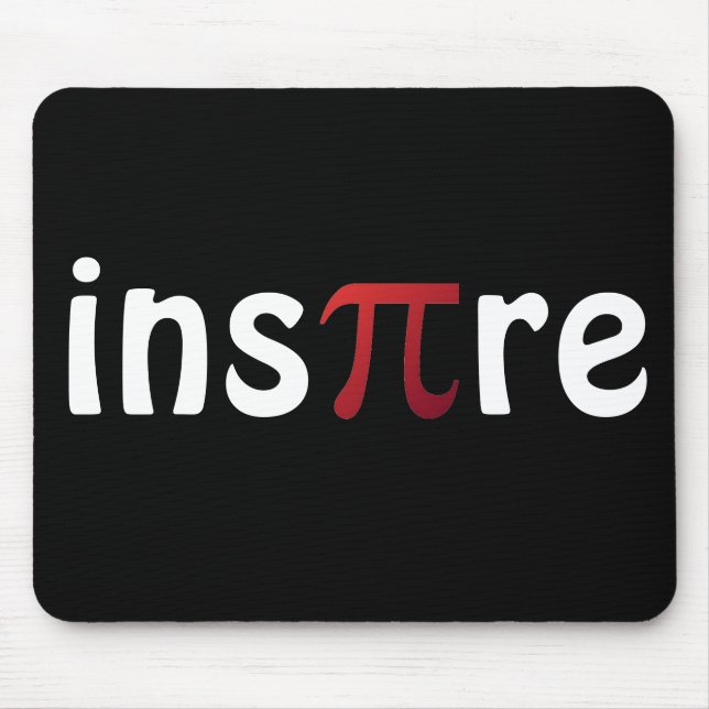 Inspire Pi Day Mathematics Math Geek Mouse Mat (Front)