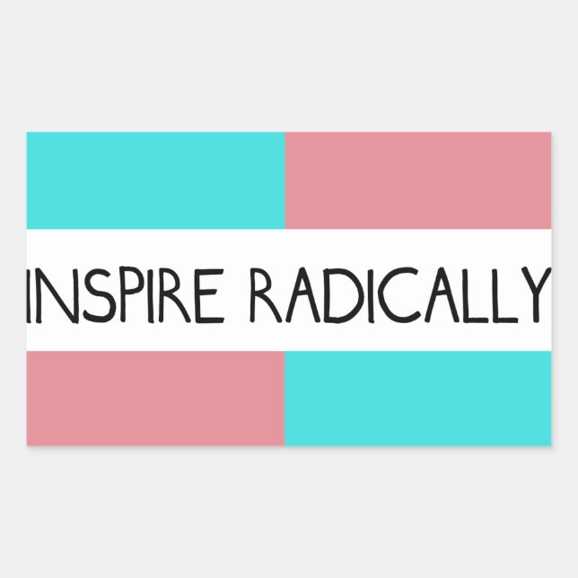 Inspire Radically Sticker (Front)