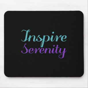 Inspire Serenity, Mental Health Awareness  Mouse Mat