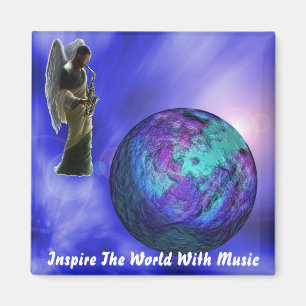 Inspire The World With Music Magnet