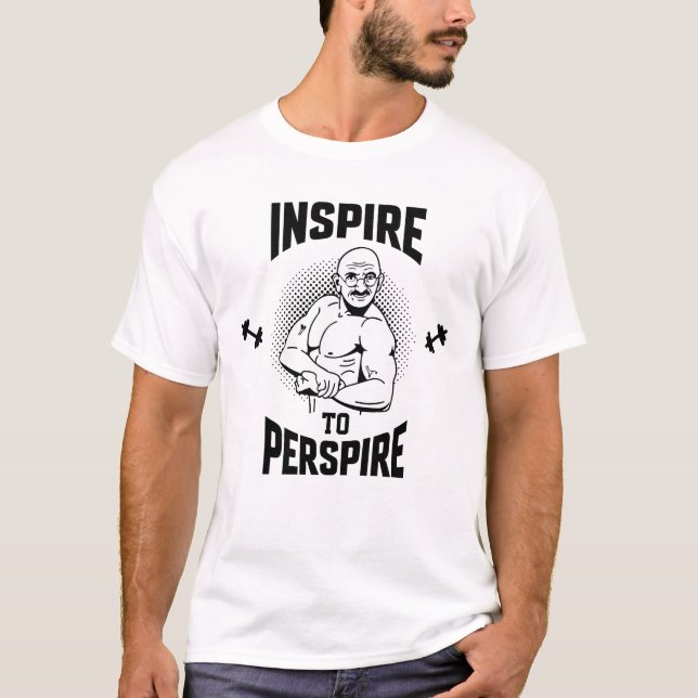 inspire to perspire, fitness T-Shirt (Front)