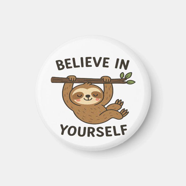  Inspiring "Believe in Yourself" Quote Print Magnet (Front)