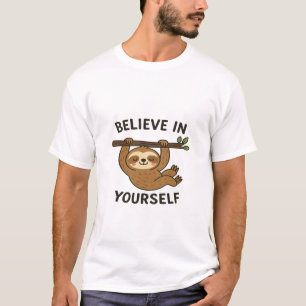  Inspiring "Believe in Yourself" Quote Print T-Shirt