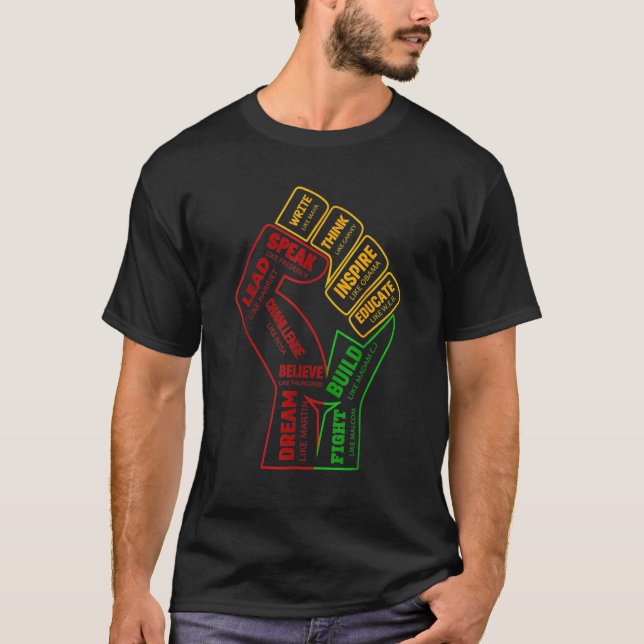 Inspiring Black Leaders Power Fist Hand Black Hist T-Shirt (Front)
